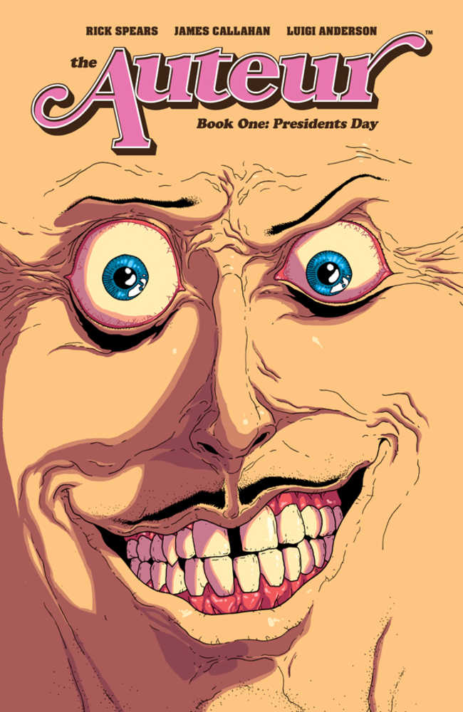 Auteur Vol 01: Presidents Day TPB (Mature)