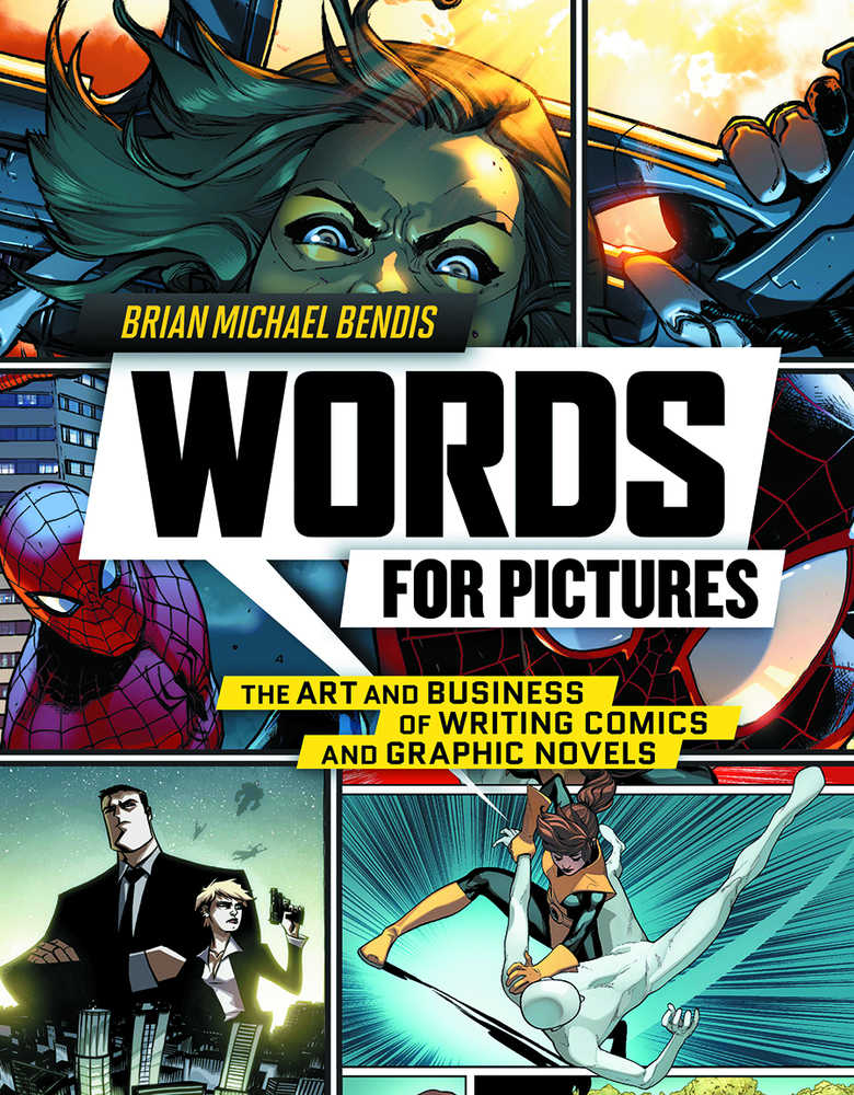 Words For Pictures: The Art & Business Of Writing Comics & Graphic Novels SC