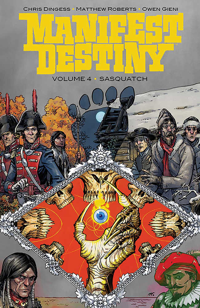 Manifest Destiny Vol 04: Sasquatch TPB