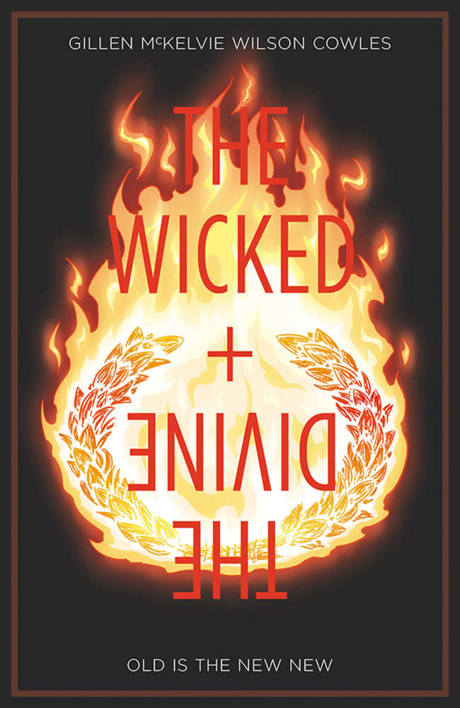 Wicked & The Divine Vol 08 Old Is The New New TPB (Mature)