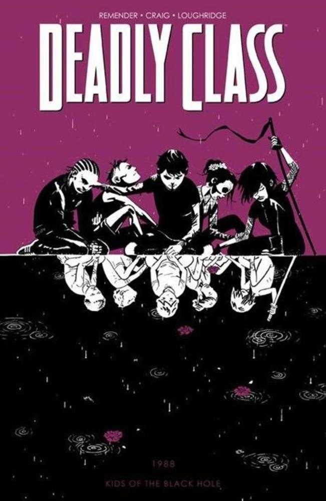 Deadly Class Vol 02: Kids Of The Black Hole TPB (Mature)