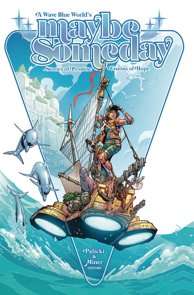 Maybe Someday: Stories Of Promise, Visions Of Hope TPB