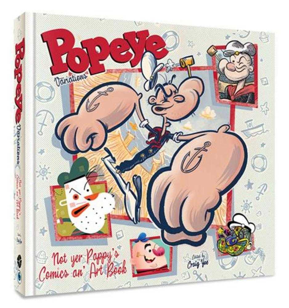 Popeye Variations: Not Yer Pappys Comics An' Art Book HC