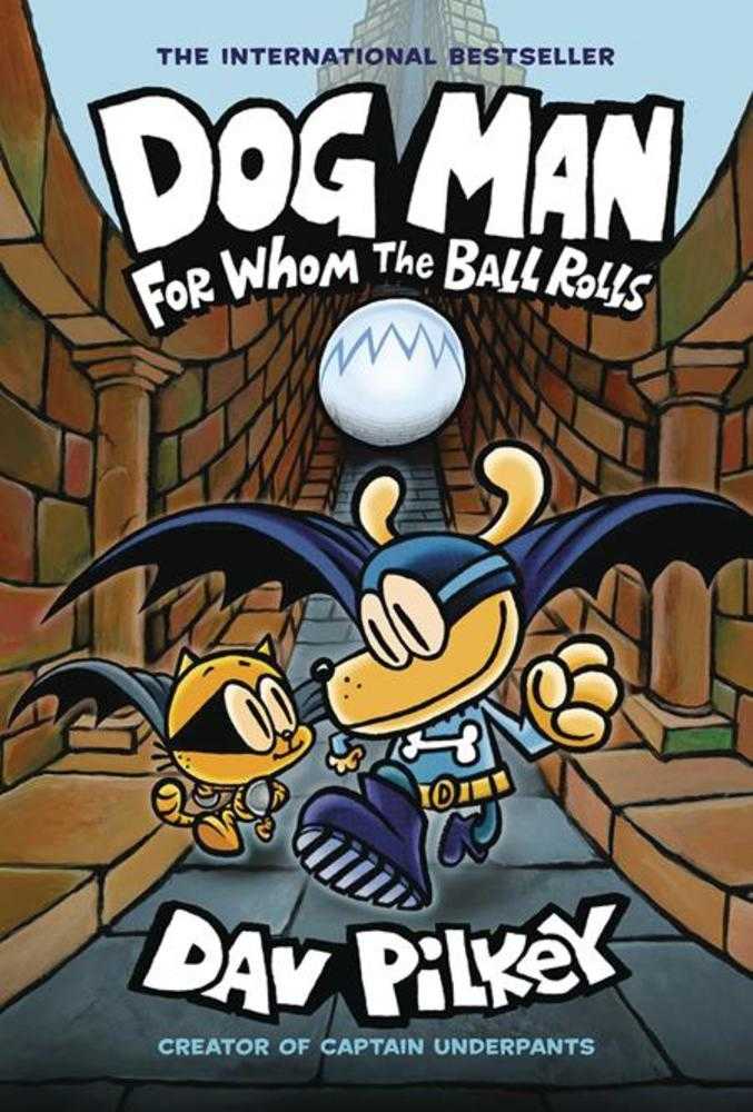 Dog Man Vol 07: For Whom The Ball Rolls HC