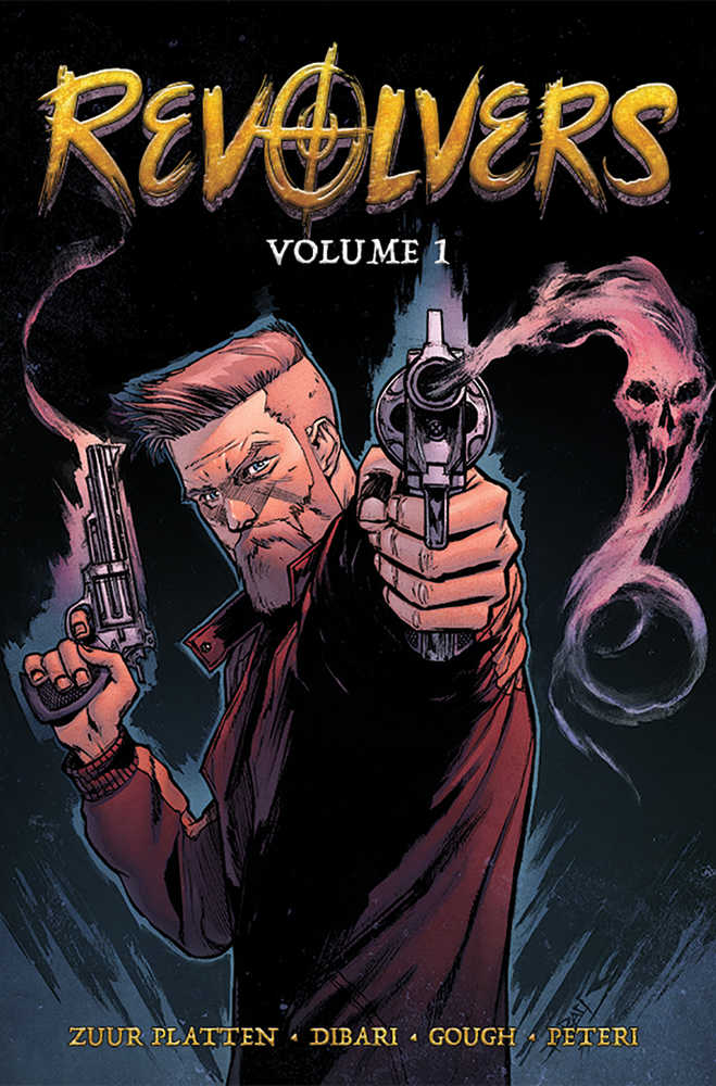 Revolvers Vol 01 TPB (Mature)