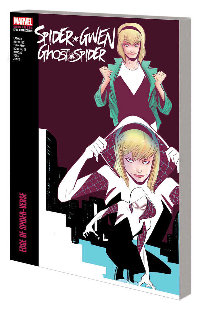 Spider-Gwen: Ghost-Spider Modern Era Epic Collection TPB