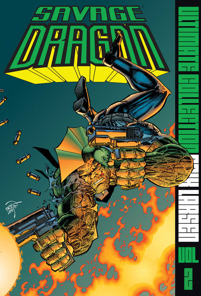 Savage Dragon Ultimate Collection Vol 02 HC (Mature)