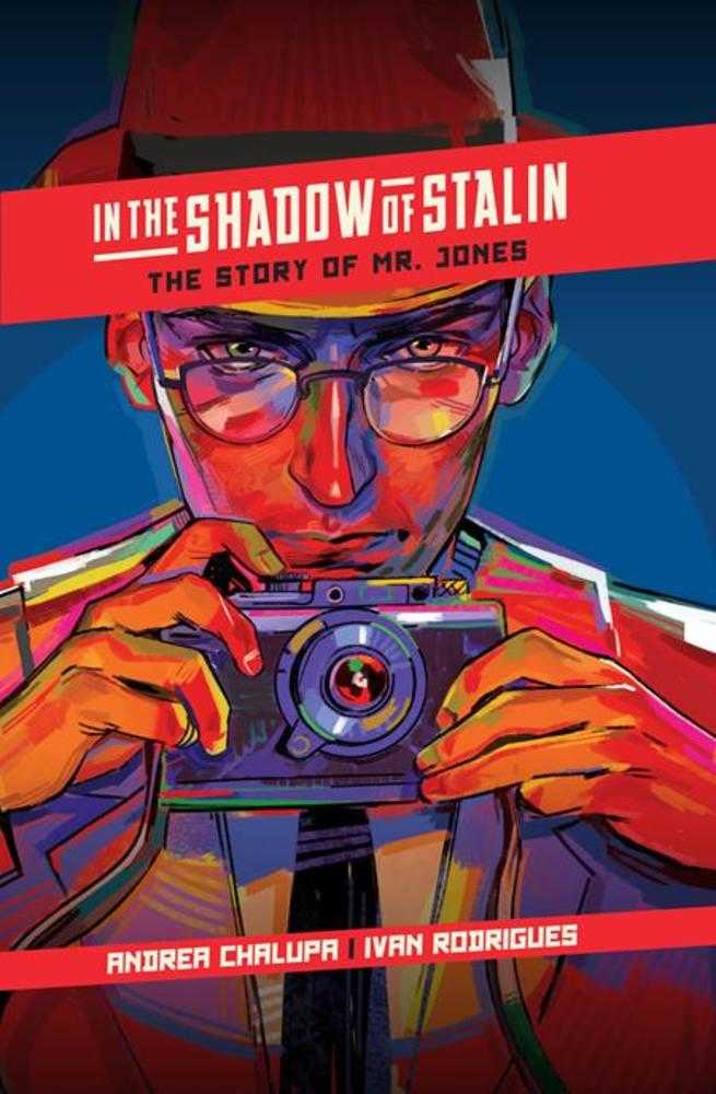In The Shadow Of Stalin: The Story Of Mr. Jones HC