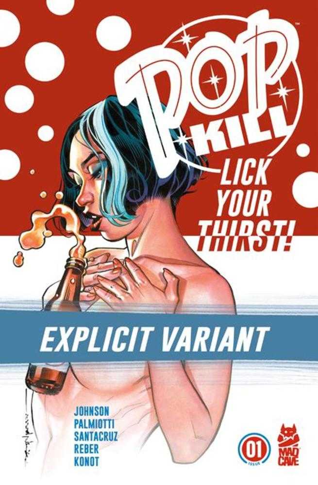 Pop Kill (2025) #1 (of 4) Cover D Brian Stelfreeze Explicit Variant (Mature)