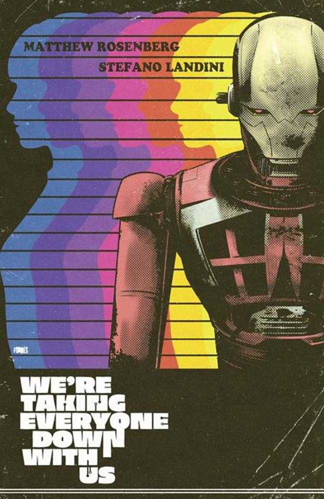 We're Taking Everyone Down With Us (2025) #2 (Of 6) Cover D Jorge Fornes 1:25 Variant (Mature)