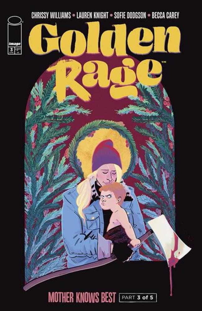 Golden Rage: Mother Knows Best (2025) #3 (of 5) Cover A Lauren Knight (Mature)