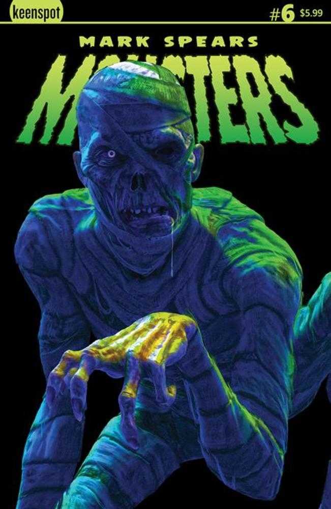 Mark Spears Monsters (2024) #6 Cover B Mark Spears The Cursed Mummy Variant