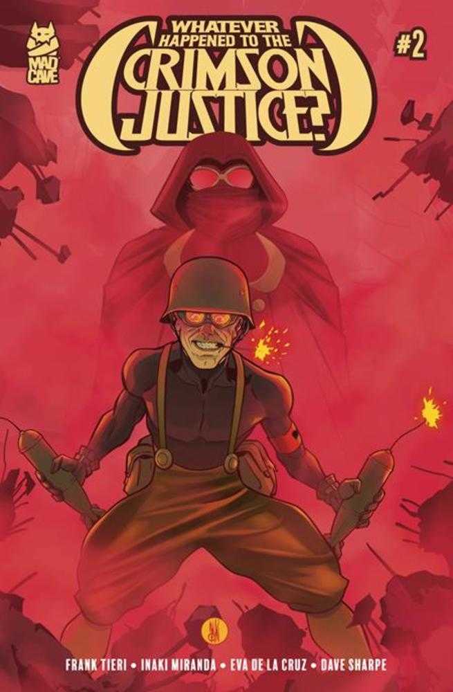 Whatever Happened To The Crimson Justice (2025) #2 (of 5) (Mature)