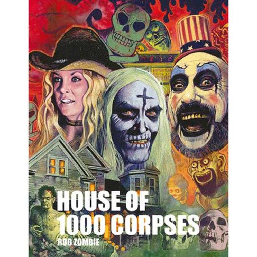 Rob Zombie's House Of 1000 Corpses HC (Mature)