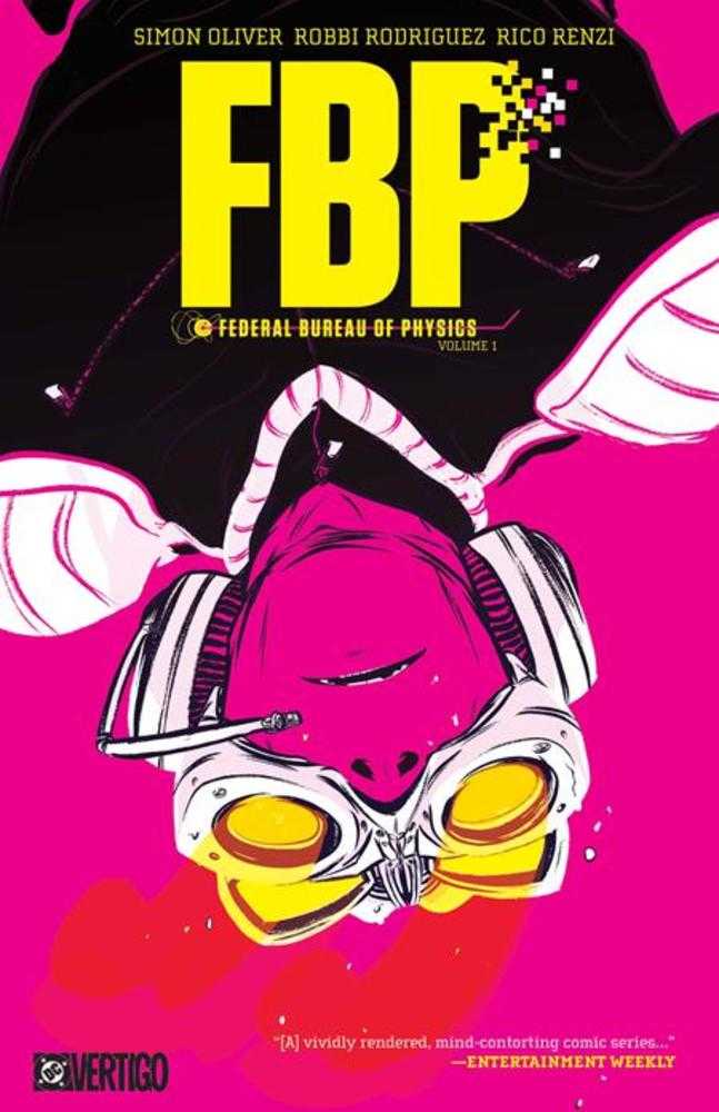 FBP: Federal Bureau Of Physics Vol 01: The Paradigm Shift TPB (2026 Edition)(Mature)
