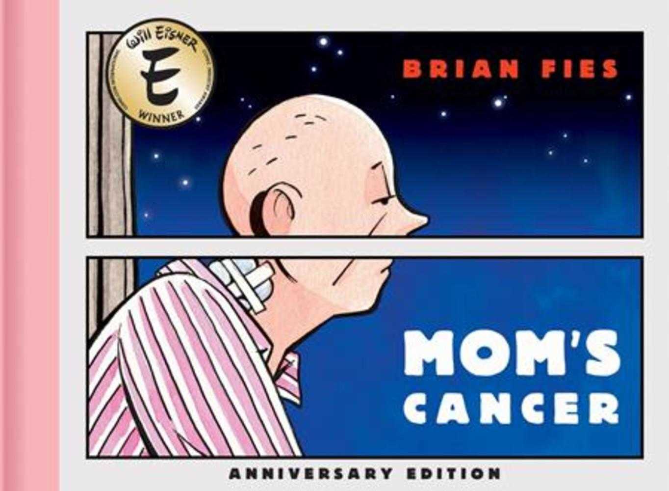 Moms Cancer HC Anniversary Edition