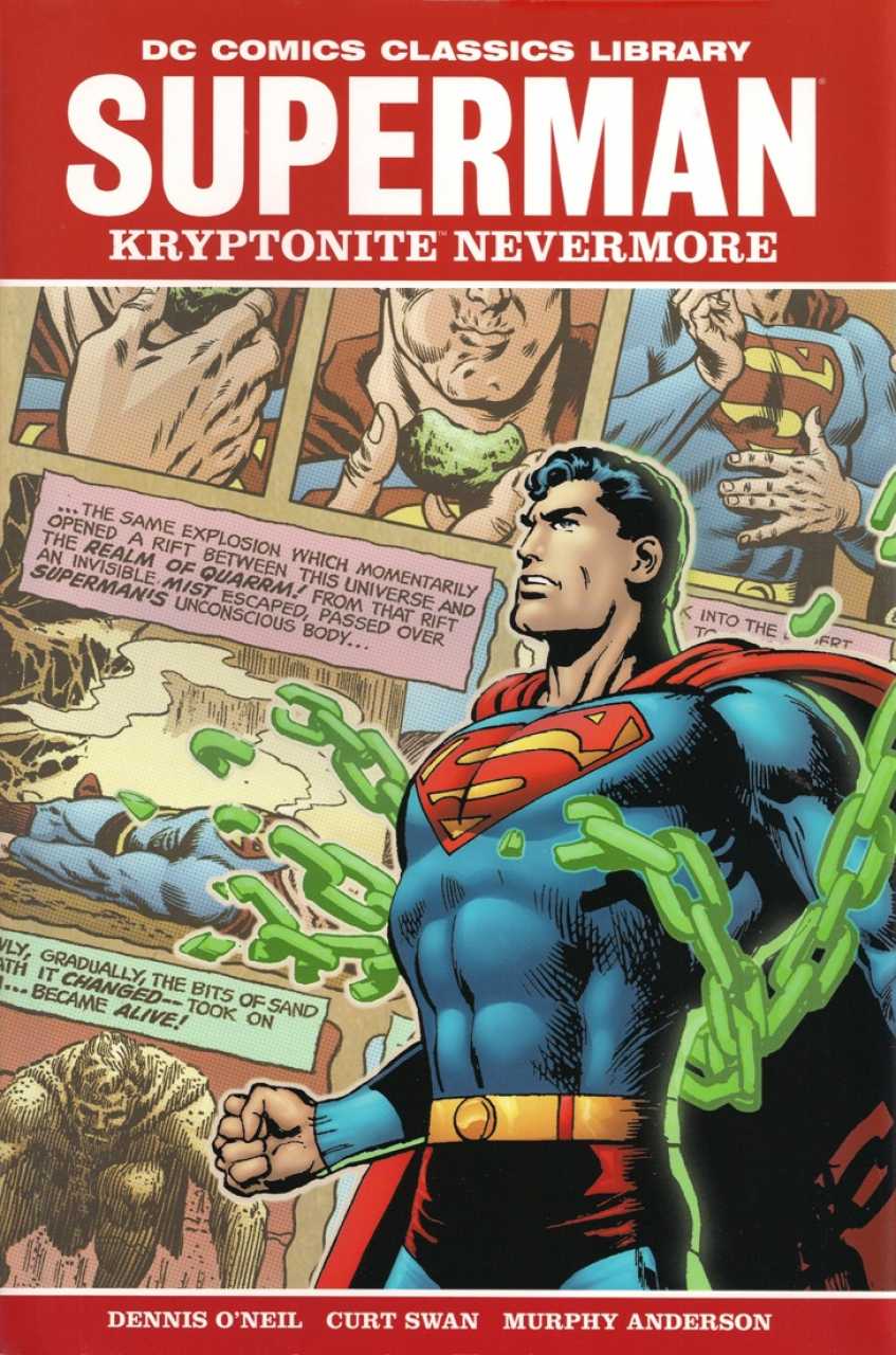 DC Comics Classics Library: Superman - Kryptonite Nevermore HC