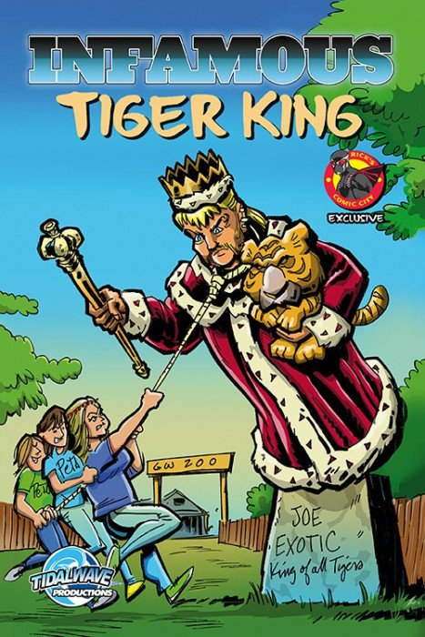 Infamous: Tiger King (2020) #1 Rick's Comic City Exclusive Store Variant