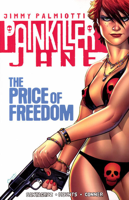 Painkiller Jane: The Price Of Freedom TPB (Mature)