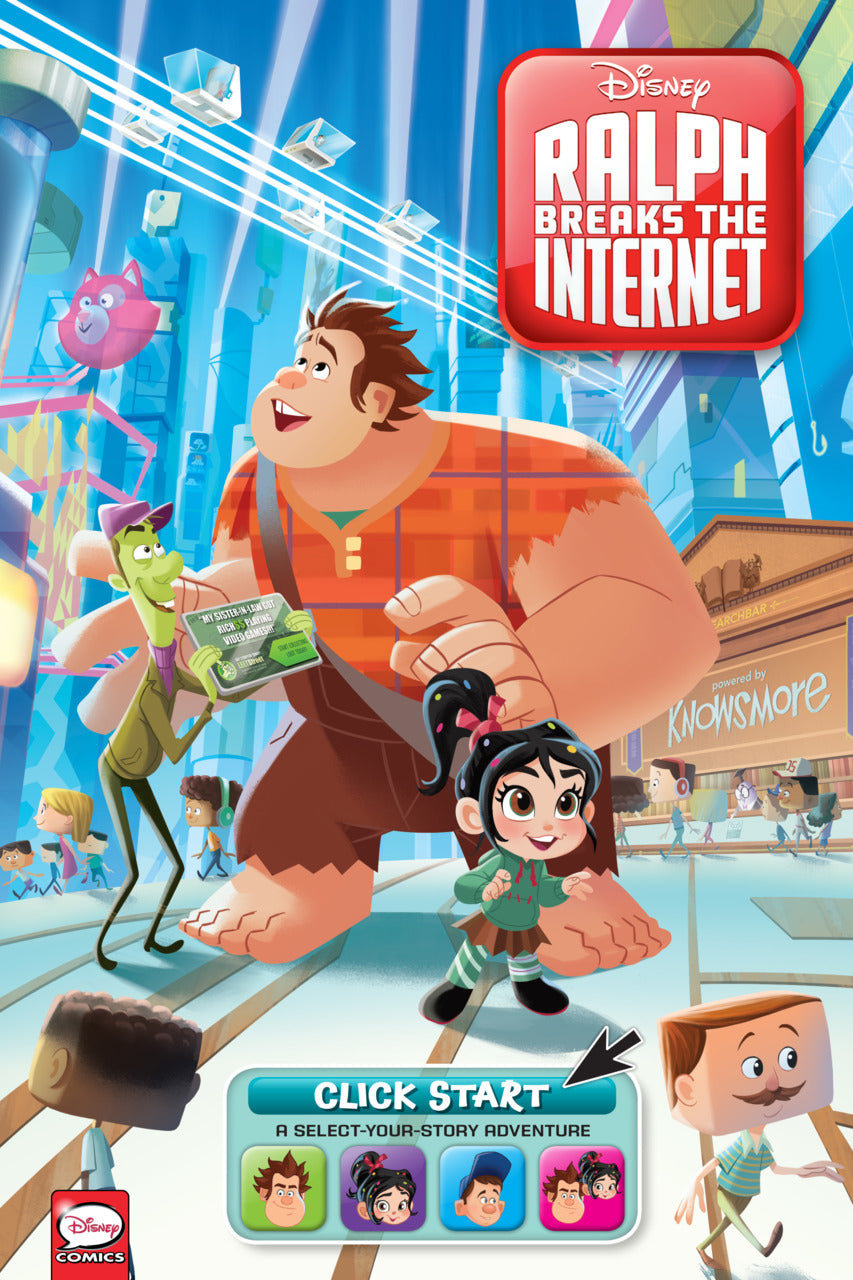 Ralph Breaks the Internet: Click Start-A Select-Your-Story Adventure