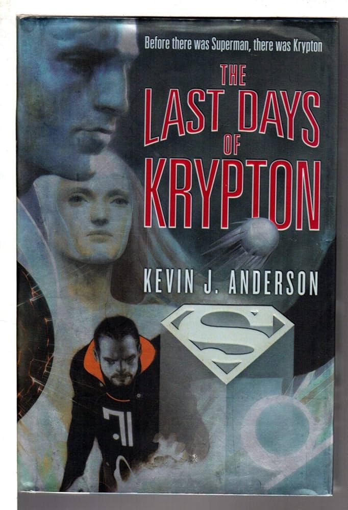 Superman The Last Days of Krypton HC