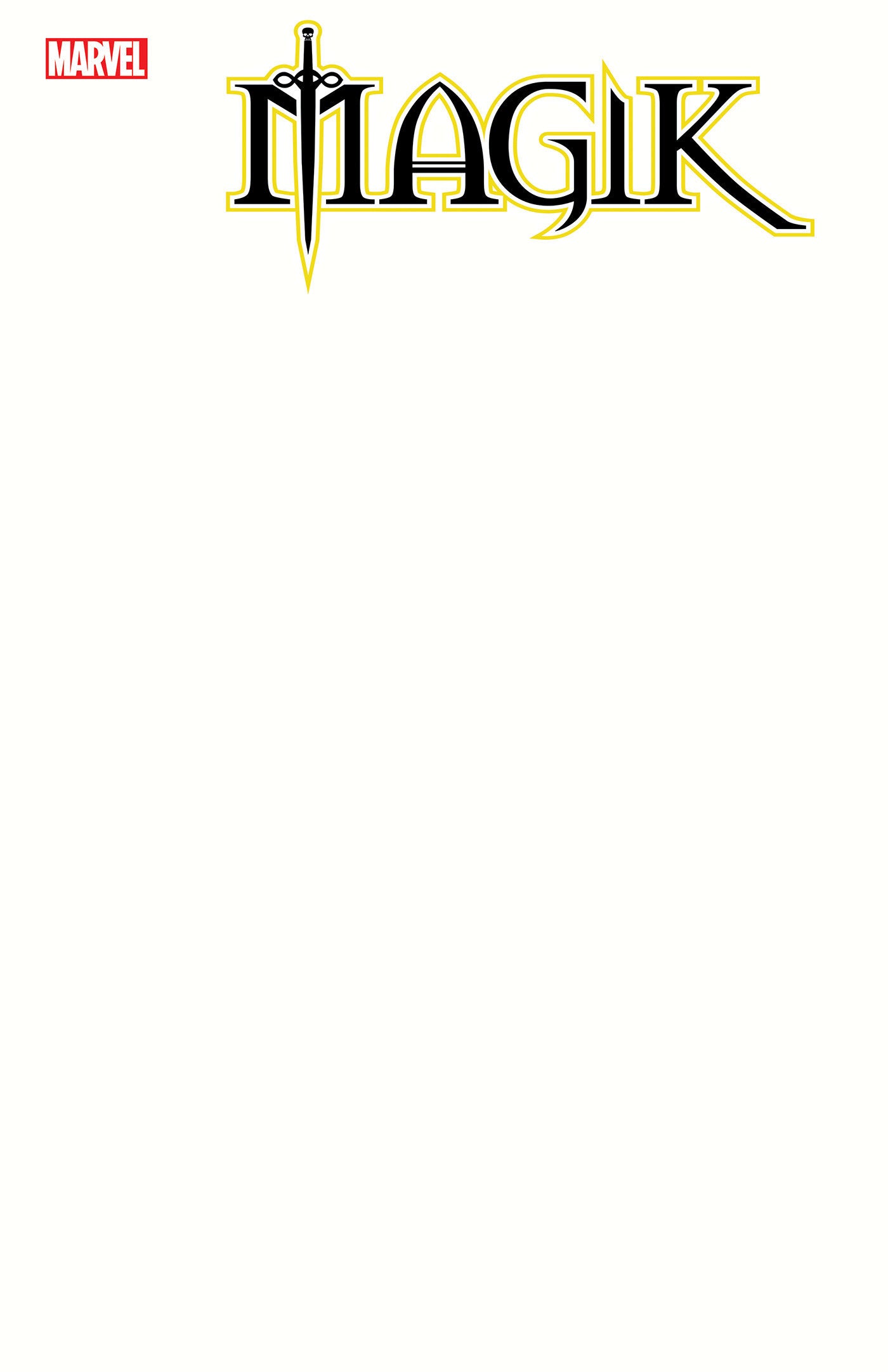 Magik (2025) #1 (2nd Print) Blank Cover Variant