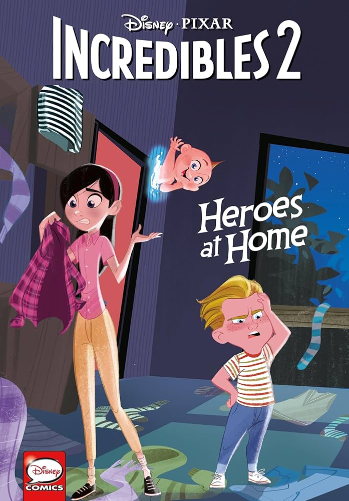Incredibles 2: Heroes At Home HC