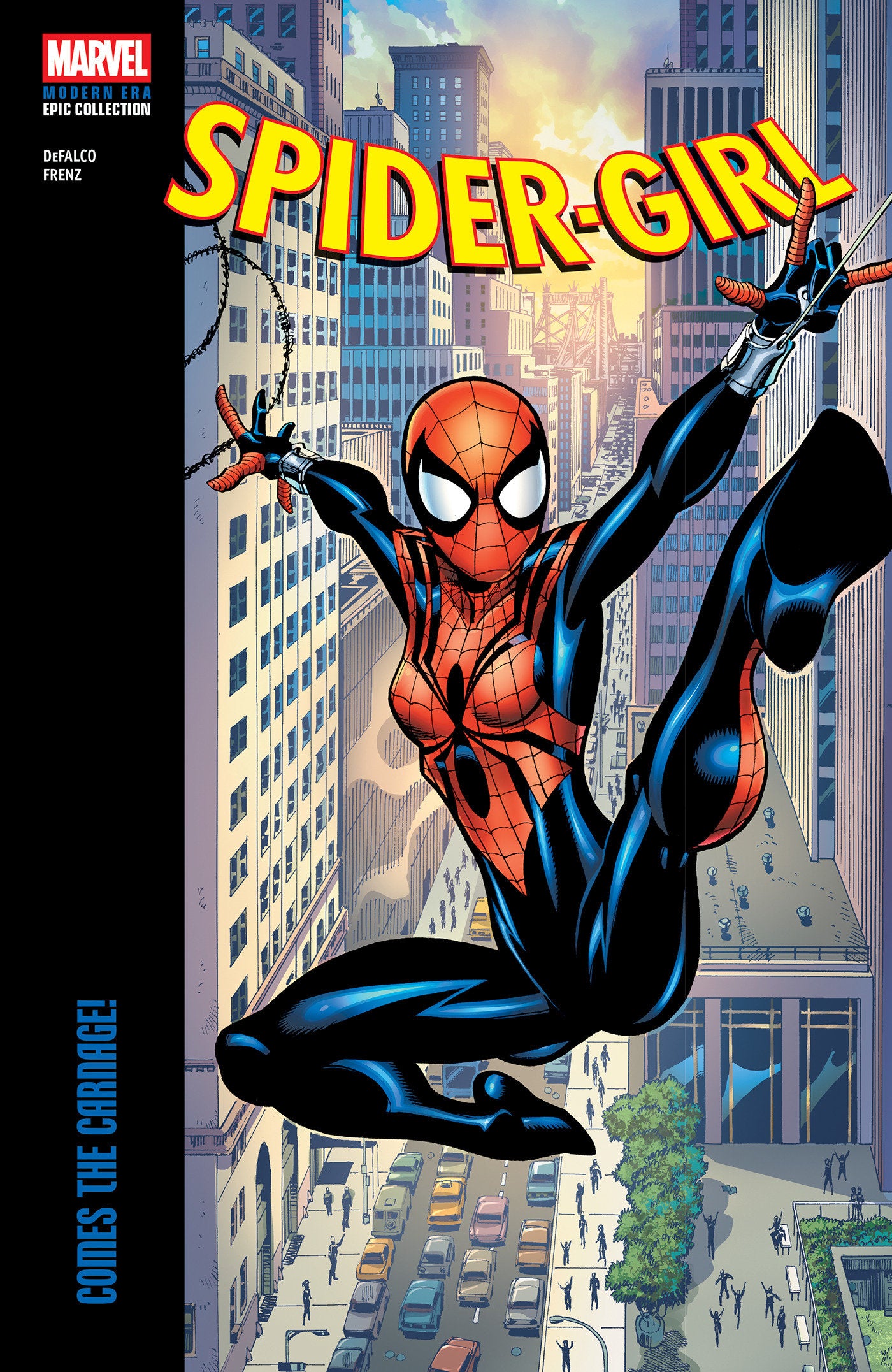 Spider Girl Modern Era Epic Collection: Comes The Carnage!