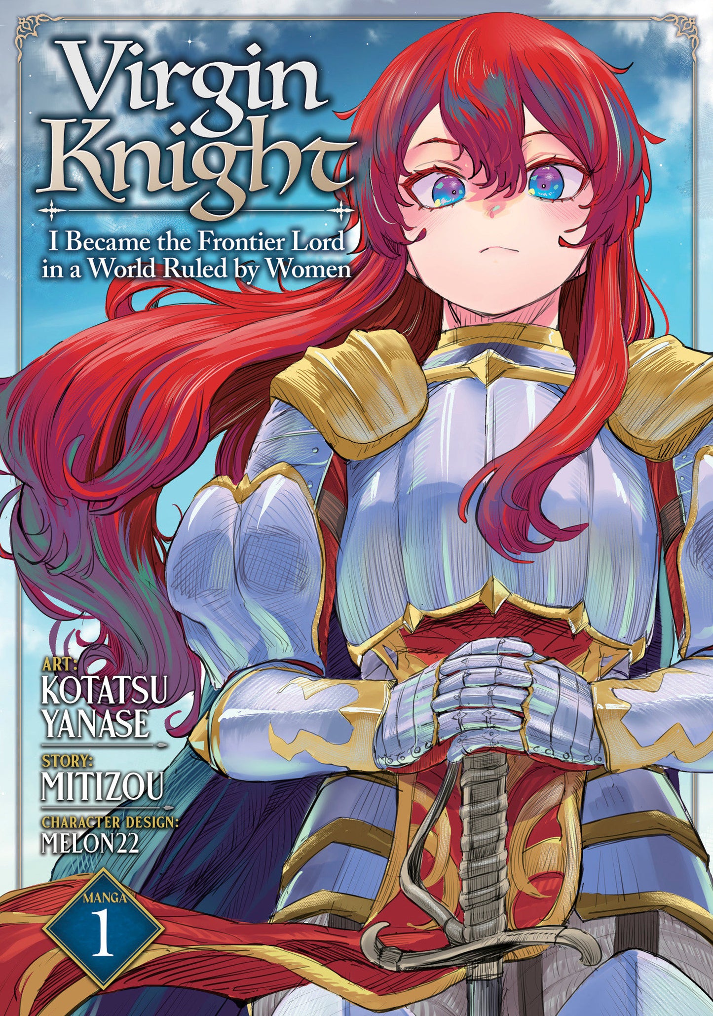 Virgin Knight: I Became The Frontier Lord In A World Ruled By Women Vol 01