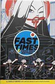 Fast Times In Comic Book Editing TPB