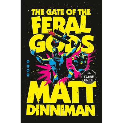 Dungeon Crawler Carl: The Gate Of The Feral Gods (Large Print)