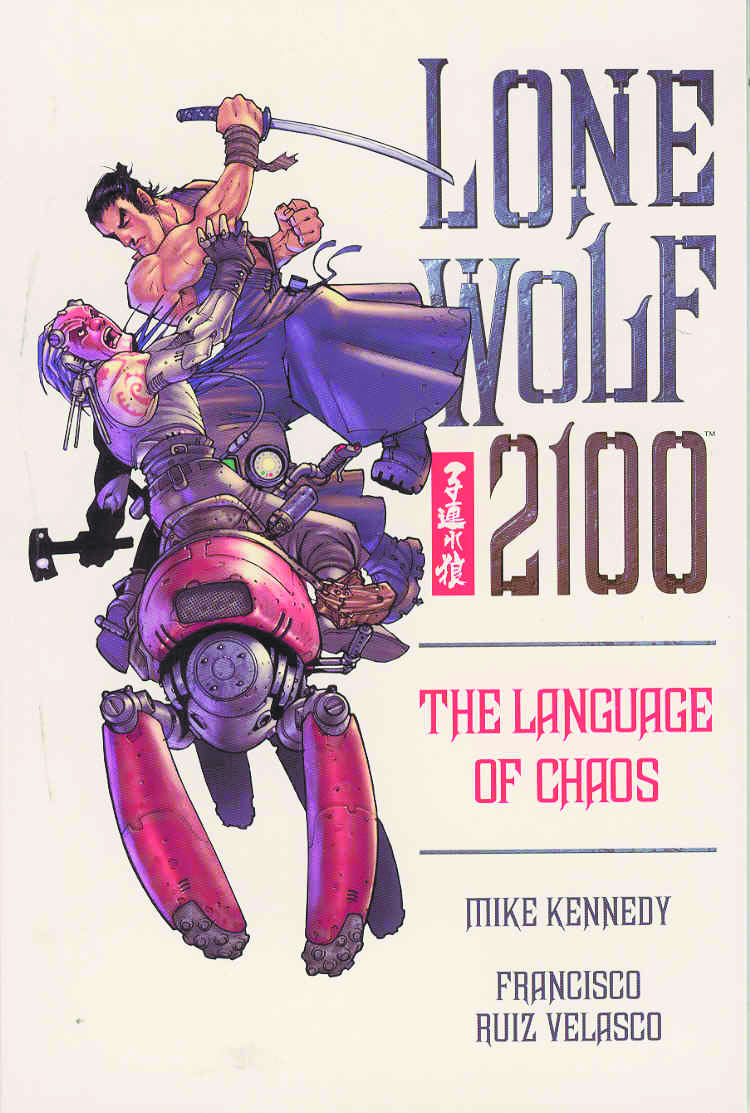 Lone Wolf 2100 Vol 02