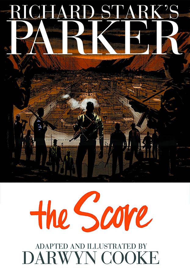 Parker: The Score HC