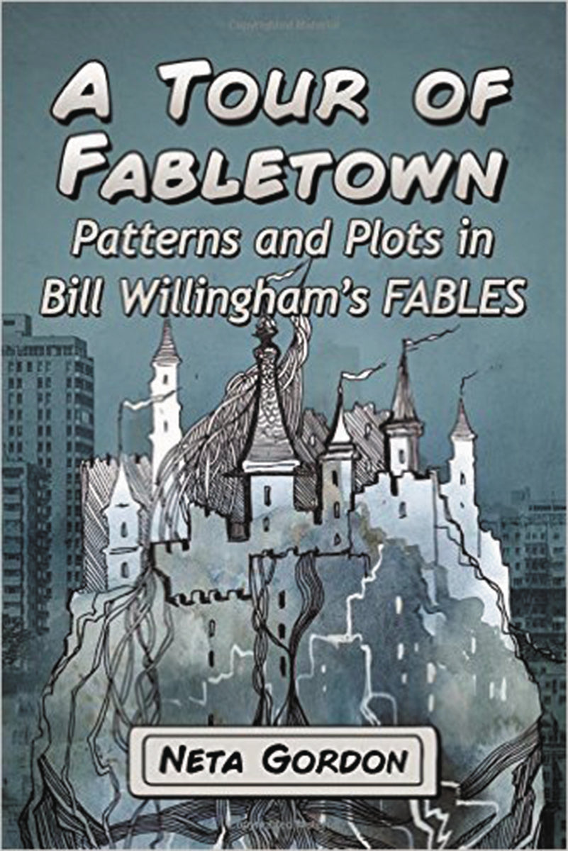 Tour Of Fabletown Patterns & Plots In Willinghams Fables