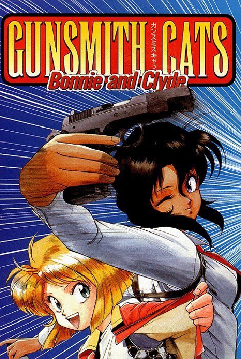 Gunsmith Cats: Bonnie & Clyde Vol 01 (Mature)