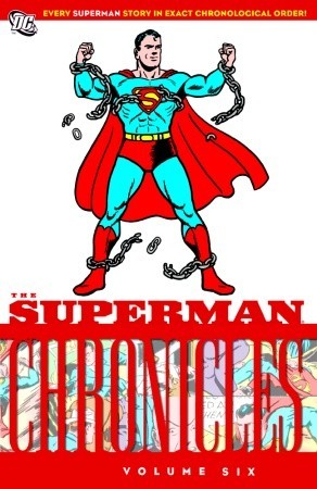 Superman Chronicles Vol 06 TPB