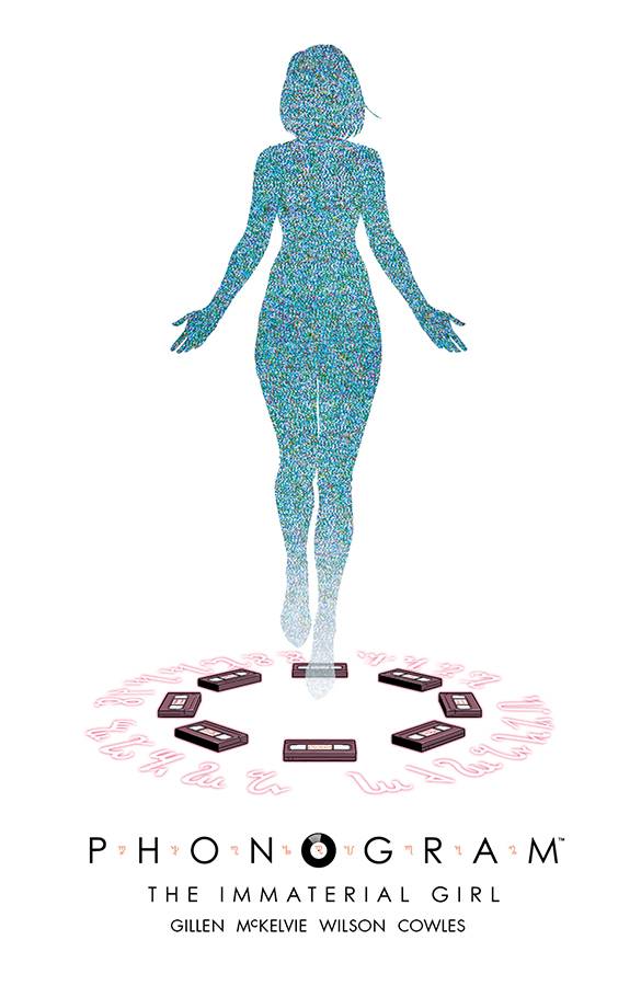 Phonogram Vol 03: The Immaterial Girl TPB