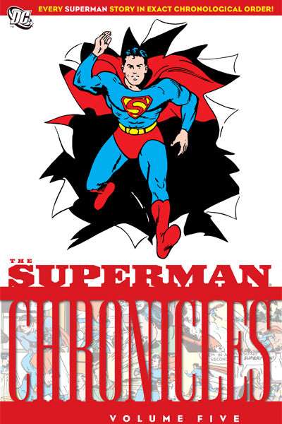 The Superman Chronicles, Vol. 1 by Jerry Siegel