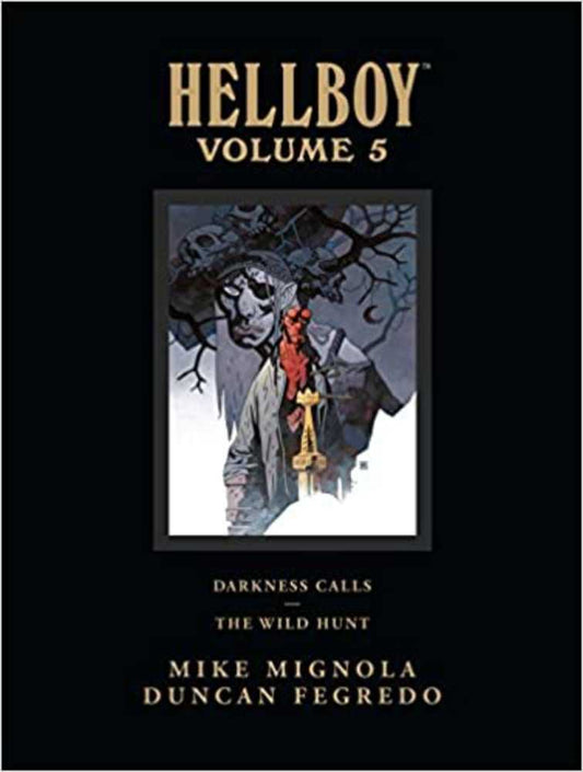 Hellboy Library Edition Vol 05: Darkness Calls and The Wild Hunt HC