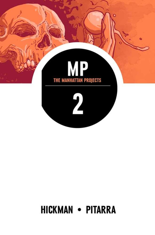 Manhattan Projects TPB Volume 02