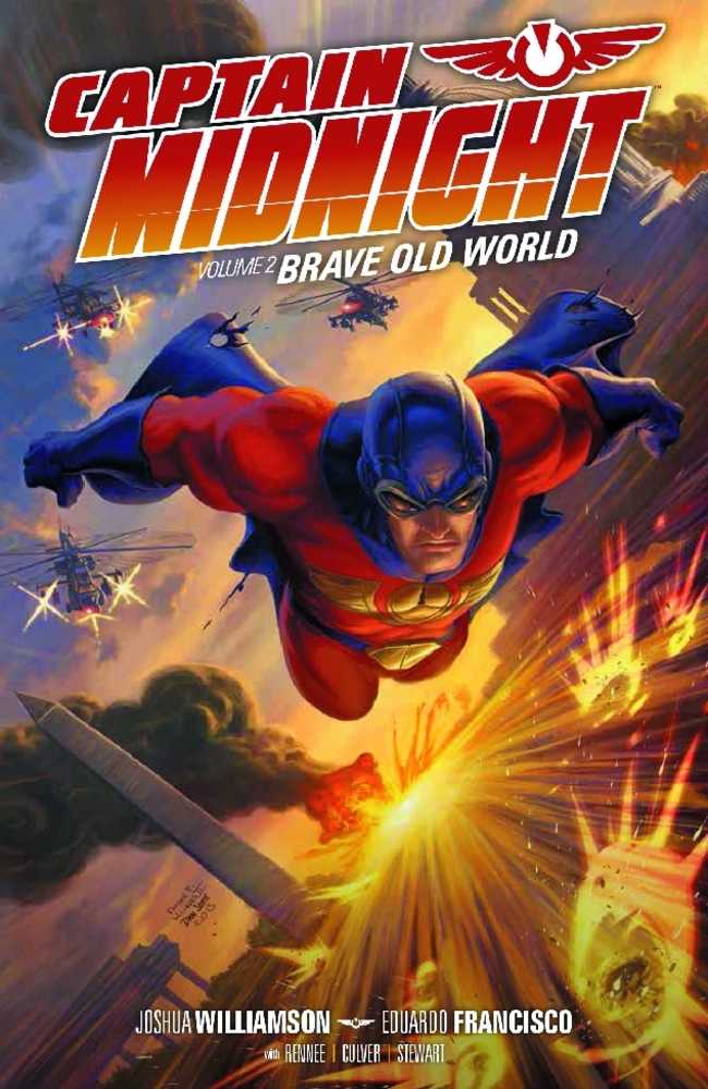 Captain Midnight TPB Volume 02 Brave Old World