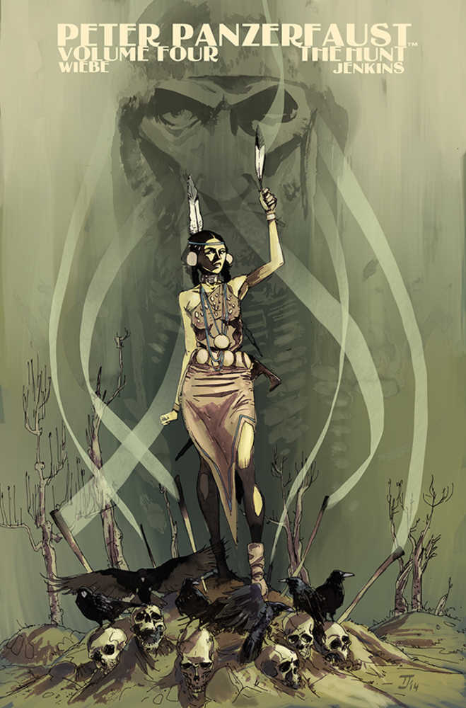 Peter Panzerfaust Vol 04: The Hunt TPB