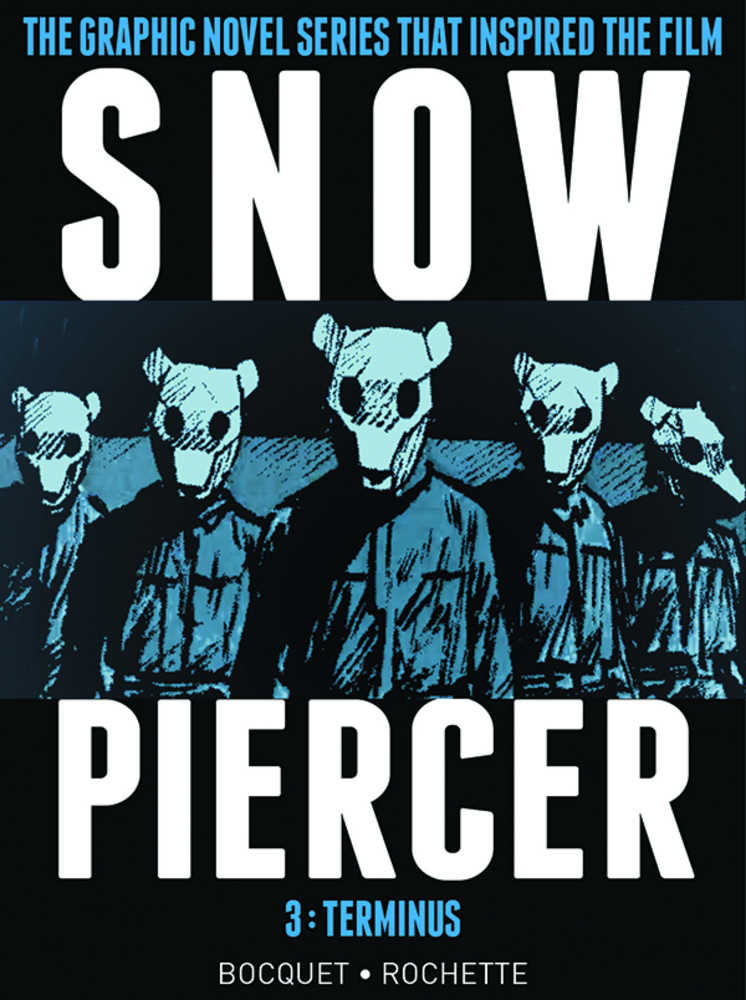 Snowpiercer Hardcover Volume 03 Terminus (Mature)