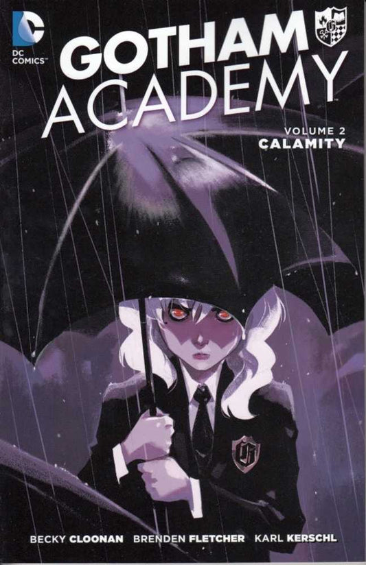 Gotham Academy TPB Volume 02 Calamity