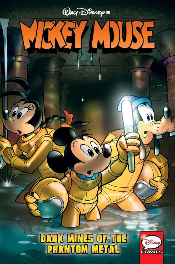 Mickey Mouse: Dark Mines Of The Phantom Metal TPB