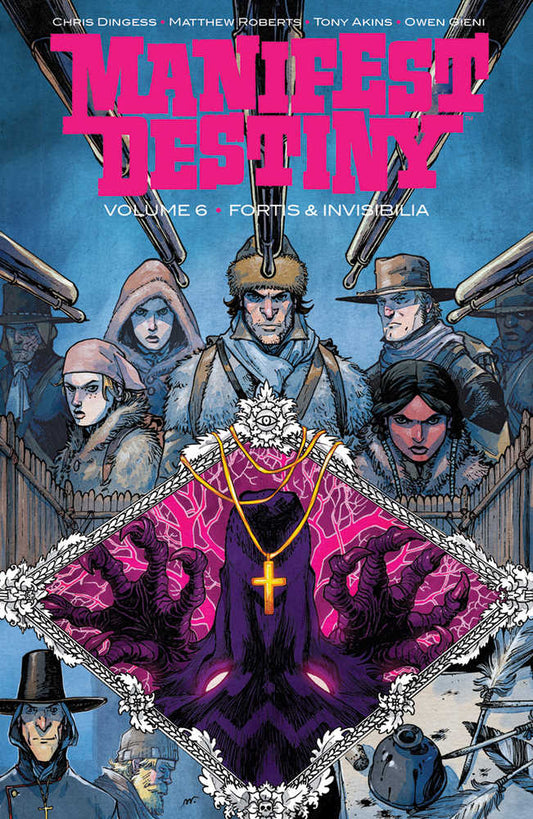 Manifest Destiny TPB Volume 06 (Mature) (Mature)