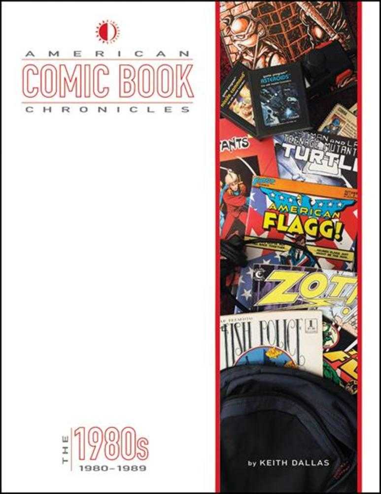 American Comic Book Chronicles: The 1980s HC New Printing