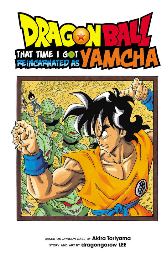 Dragon Ball: That Time I Got Reincarnated As Yamcha Vol 01