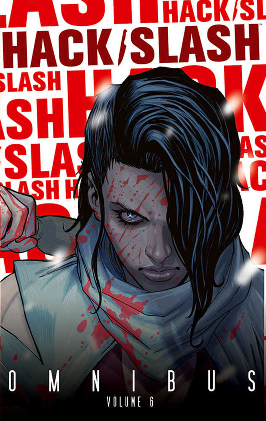 Hack/Slash Omnibus Vol 06 TPB (Mature)