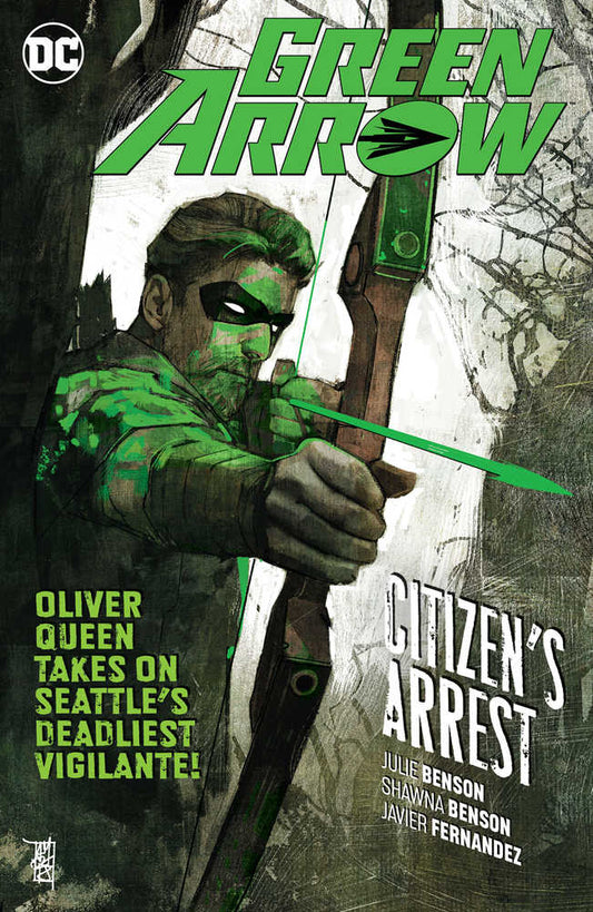 Green Arrow TPB Volume 07 Citizens Arrest